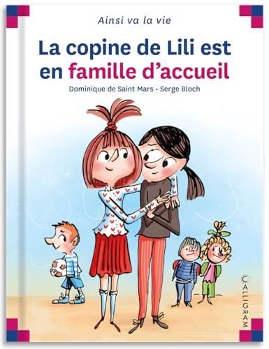 La Copine de Lili est en famille d'accueil